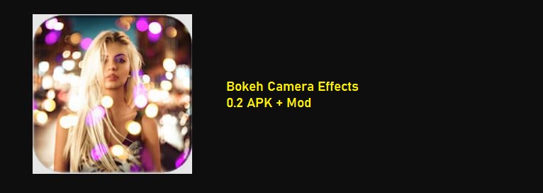 apk bokeh mod